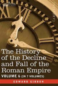 Bokomslag för "The History of the Decline and Fall of the Roman Empire, Vol. VI"
