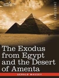 Bokomslag för "The Exodus from Egypt and the Desert of Amenta"