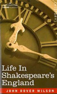 Life in Shakespeare's England