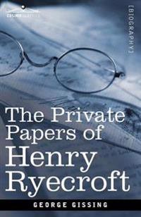 Kirjan kansi "THE PRIVATE PAPERS OF HENRY RYECROFT"