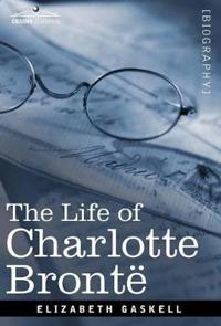 Bokomslag för "The Life of Charlotte Bronte"