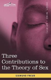 Bokomslag för "Three Contributions to the Theory of Sex"