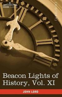 Bokomslag för "Beacon Lights of History, Vol. XI"