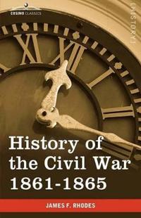 Bokomslag för "History of the Civil War 1861-1865"