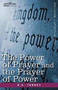 Bokomslag för "The Power of Prayer and the Prayer of Power"
