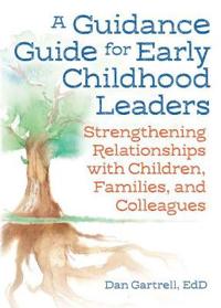 A Guidance Guide for Early Childhood Leaders