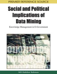Social and Political Implications of Data Mining