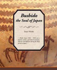 Bokomslag för "BUSHIDO, THE SOUL OF JAPAN"
