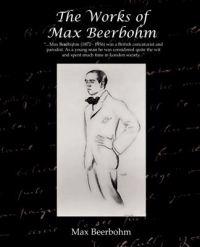 Bokomslag för "The Works of Max Beerbohm"