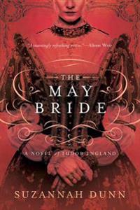 The May Bride - A Novel