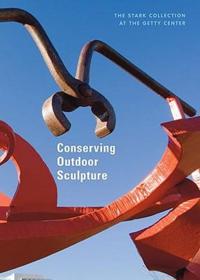Conserving Outdoor Sculptures – The Stark Collection at the Getty Center