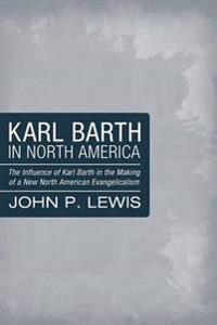 Bokomslag for "Karl Barth in North America"