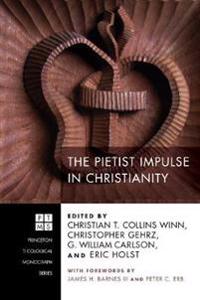 Bokomslag for "The Pietist Impulse in Christianity"