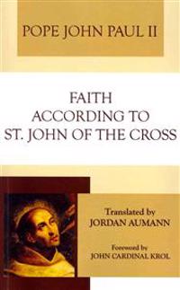 Faith According to St. John of the Cross