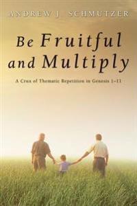 Bokomslag for "Be Fruitful and Multiply"