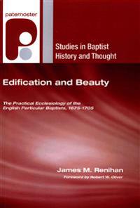 Edification and Beauty
