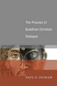 Kirjan kansi "The Process of Buddhist-Christian Dialogue"