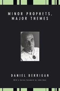 Minor Prophets, Major Themes