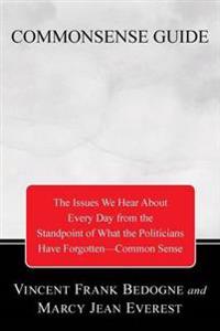 Commonsense Guide to Current Affairs