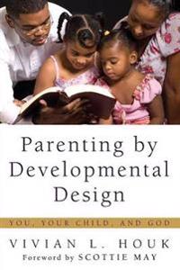Bokomslag for "Parenting by Developmental Design"