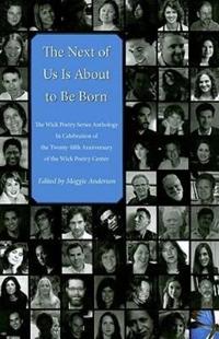 The Next of Us Is About to Be Born