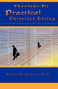 Bokomslag för "Theology for Practical Christian Living"