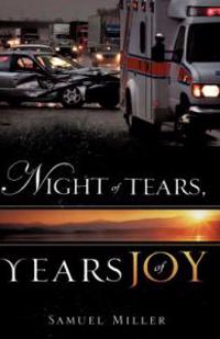 Night of Tears, Years of Joy