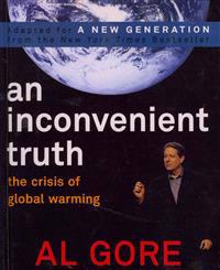 An Inconvenient Truth: The Crisis of Global Warming
