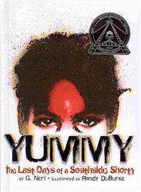 Yummy: The Last Days of a Southside Shorty