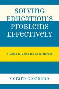 Solving Education's Problems Effectively