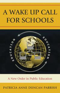 A Wake Up Call for Schools