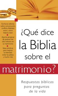 ¿Qué dice la Biblia sobre el matrimonio?
