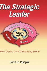 Strategic Leader New Tactics for a Globalizing World