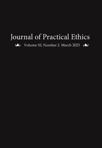 Journal of Practical Ethics, Vol. 10, No. 2