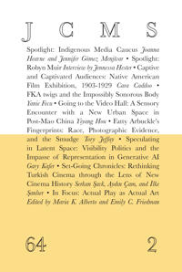 Journal of Cinema and Media Studies, vol. 64, no. 2
