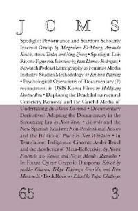 Journal of Cinema and Media Studies, vol. 65, no. 3