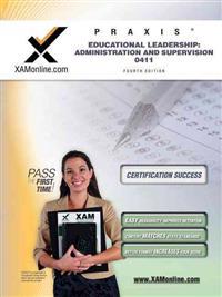 Praxis Educational Leadership: Administration and Supervision 0411