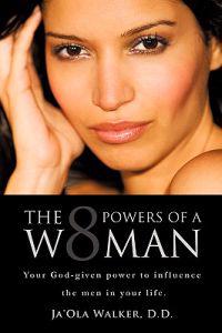 The Eight Powers of a Woman