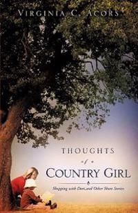 Thoughts of a Country Girl