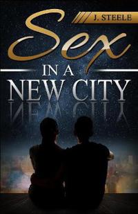 Bokomslag för "Sex In a New City"