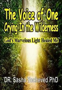 Bokomslag för "The Voice of One Crying In the Wilderness"