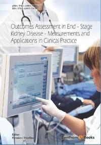 Outcomes Assessment in End-Stage Kidney Disease