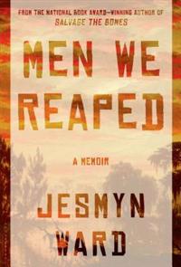 Ward, J: Men We Reaped