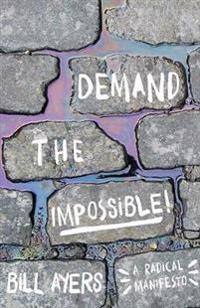 Demand The Impossible!