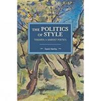 The Politics Of Style
