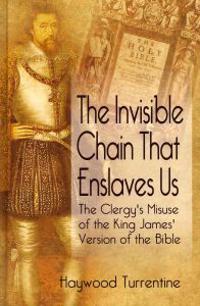 The Invisible Chain That Enslaves Us