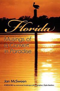 Florida Musings of a Convert in Paradise