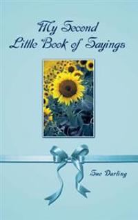 My Second Little Book of Sayings