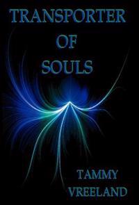 Bokomslag för "Transporter of Souls"