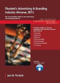 Plunkett's Advertising & Branding Industry Almanac 2013